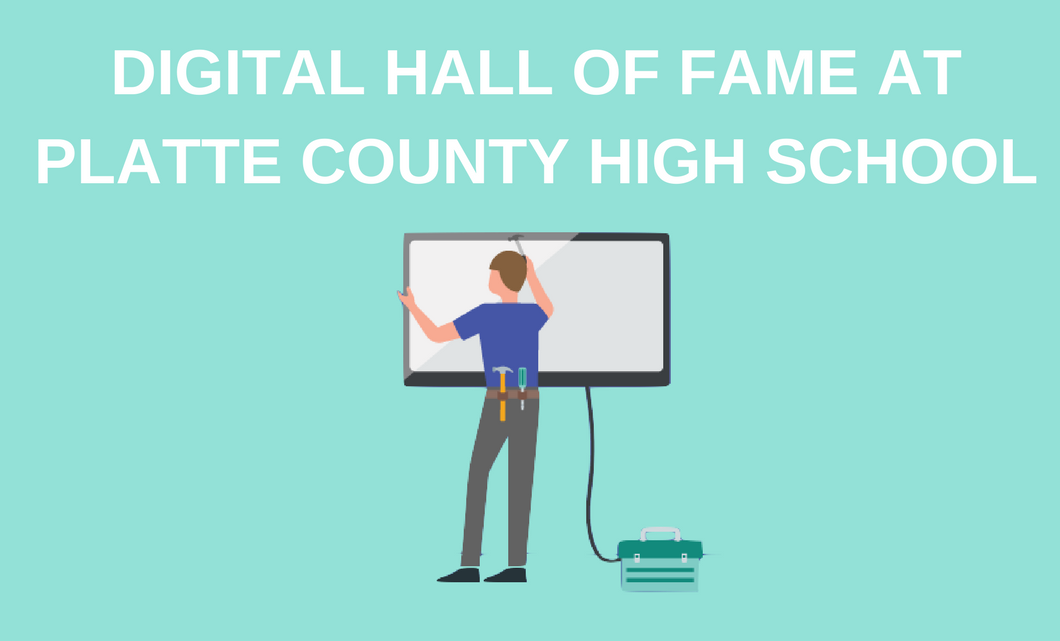 Platte County High School Creates a Digital Hall of Fame